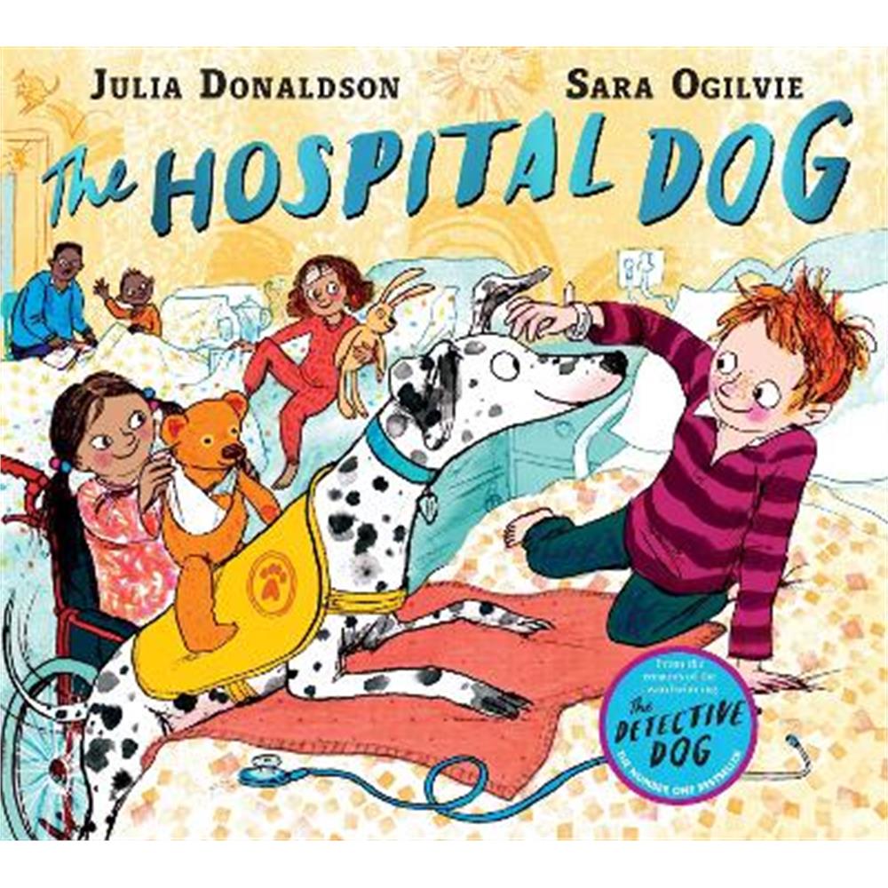 The Hospital Dog (Paperback) - Julia Donaldson